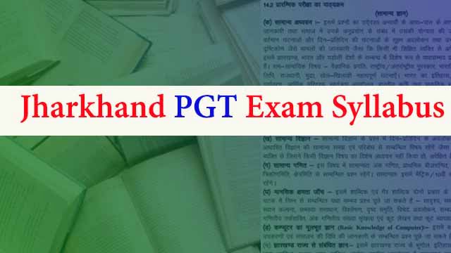 Jharkhand PGT Exam Syllabus in Hindi